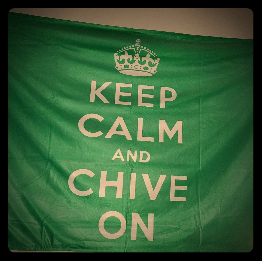 Keep Calm Chive On Flag